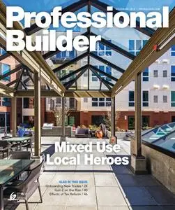 Professional Builder - November 2018