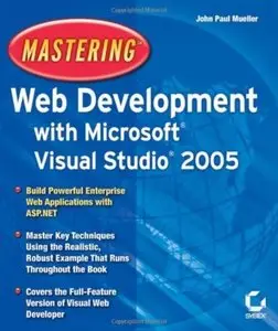 Mastering Web Development with Microsoft Visual Studio 2005 [Repost]