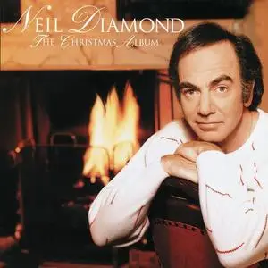 Neil Diamond - The Christmas Album (1992/2016) [Official Digital Download 24/192]