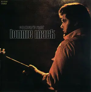 Lonnie Mack - Whatever's Right (1969) Reissue 2003