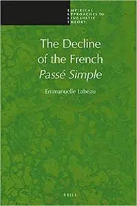 The Decline of the French Passé Simple