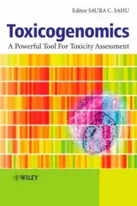 Toxicogenomics: A Powerful Tool for Toxicity Assessment