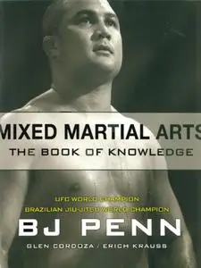 Mixed Martial Arts: The Book of Knowledge