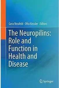 The Neuropilins: Role and Function in Health and Disease [Repost]