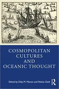 Cosmopolitan Cultures and Oceanic Thought