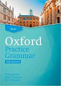 Oxford Practice Grammar Basic with Answers. Revised Edition