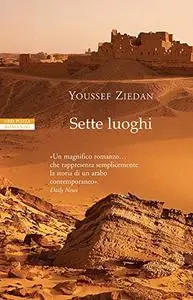 Sette luoghi - Youssef Ziedan