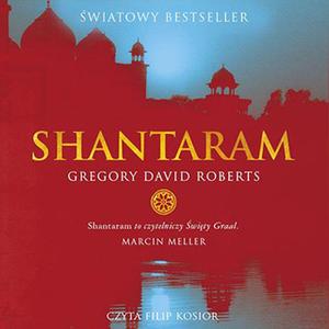 «Shantaram. Część 1» by Gregory David Roberts