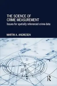 The Science of Crime Measurement