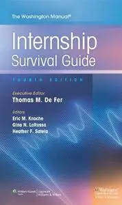 The Washington Manual Internship Survival Guide (4th Revised edition) (Repost)