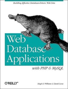 Web Database Applications with PHP & MySQL by Hugh E. Williams [Repost]