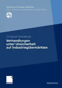 Verhandlungen unter Unsicherheit auf Industriegütermärkten (repost)