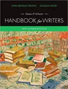 Simon &Schuster Handbook for Writers, Sixth Canadian Edition