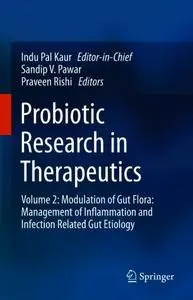 Probiotic Research in Therapeutics: Volume 2