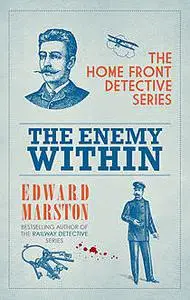 «The Enemy Within» by Edward Marston