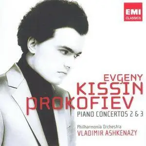 Evgeny Kissin, Vladimir Ashkenazy - Prokofiev: Piano Concertos 2 & 3 (2009) (Repost)