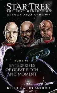 «Enterprises of Great Pitch and Moment» by Keith R.A. DeCandido
