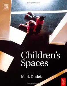 Children's Spaces (Repost)