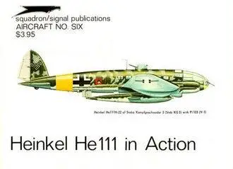 Heinkel He 111 in Action (Squadron Signal 1006) (repost)