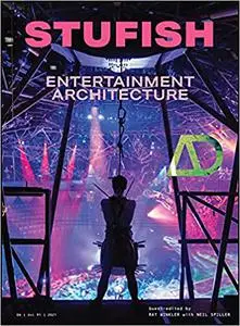 Stufish: Entertainment Architecture (Architectural Design)