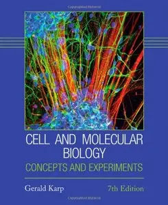 Cell and Molecular Biology: Concepts and Experiments, 7th edition (repost)