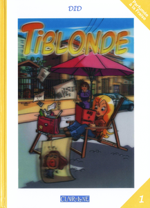 Tiblonde - Tome 1