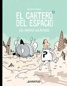 El cartero del espacio 2, de Guillaume Perreault