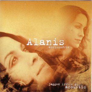 Alanis Morissette - Jagged Little Pill Acoustic (2005)