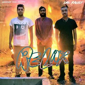 Das Racist - Relax (2011) {Greedhead Entertainment}