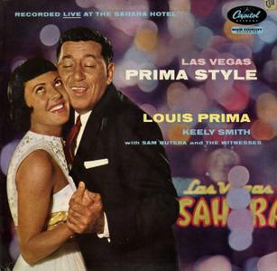 Louis Prima And Keely Smith - Las Vegas Prima Style: The Complete Performance (2017)