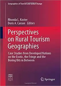 Perspectives on Rural Tourism Geographies