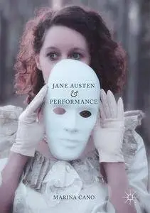 Jane Austen and Performance [Repost]