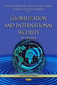 Globalization and International Security: An Overview