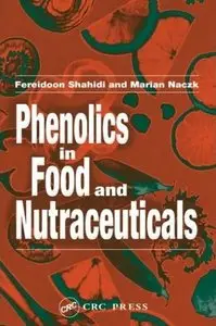 Phenolics in Food and Nutraceuticals (Repost)