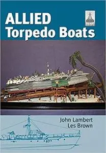 Allied Torpedo Boats (ShipCraft Special)