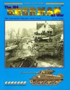 The M4 Sherman at War (1): European Theatre 1942-1945 (Armor at War 7001) (Repost)