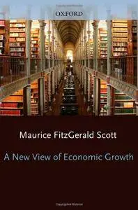 A New View of Economic Growth (Clarendon Paperbacks)(Repost)