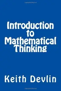 Introduction to Mathematical Thinking (repost)