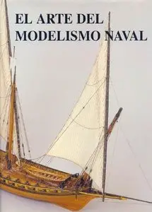 El Arte Del Modelismo Naval (Repost)
