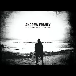 Andrew Franey - The Stars Shine for You (2015)