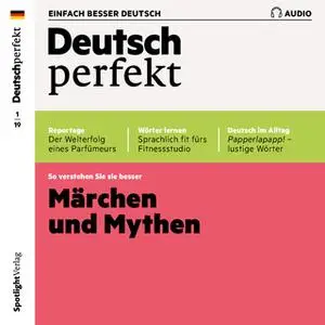 «Deutsch lernen Audio: Märchen und Mythen» by Spotlight Verlag