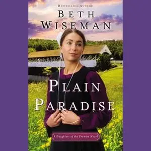 «Plain Paradise» by Beth Wiseman
