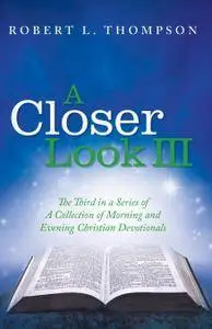 A Closer Look Iii