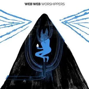 Web Web - Worshippers (2020)