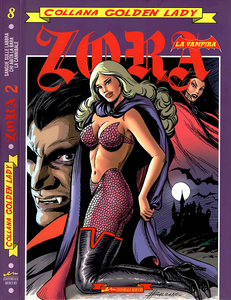 Golden Lady - Volume 8 - Zora La Vampira