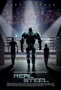 Real Steel (Release October 7, 2011) Teaser + Trailer