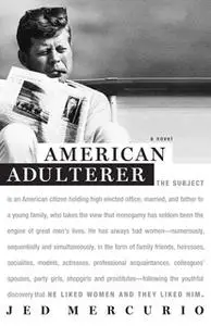 «American Adulterer» by Jed Mercurio