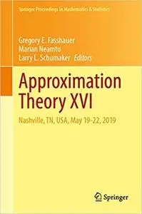 Approximation Theory XVI