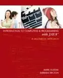 Introduction to Computing and Programming with Java: A Multimedia Approach