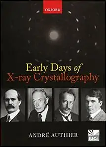 Early Days of X-ray Crystallography (Repost)